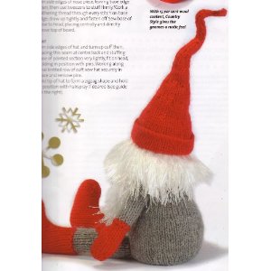 Yultide Gnomes Christmas Swedish Gnomes Toys designed by Alan Dart Knitting Pattern: Small Gnome size 12.5" 32cm Medium Gnome size 14" 35.5cm Large Gnome size 15" 38cm (Simply Knitting Magazine Pull Out Pattern)